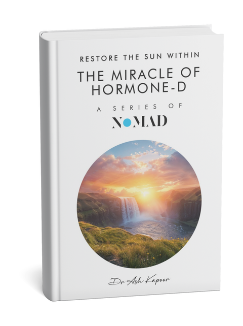 The Miracle of Hormone-D by Ash Kapoor